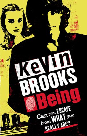 Cover Art for 9780141319100, Being by Kevin Brooks