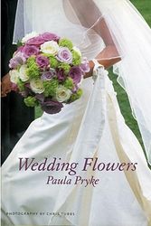 Cover Art for 9780847825813, Wedding Flowers by Paula Pryke