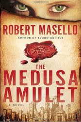 Cover Art for 9780553807790, The Medusa Amulet by Robert Masello