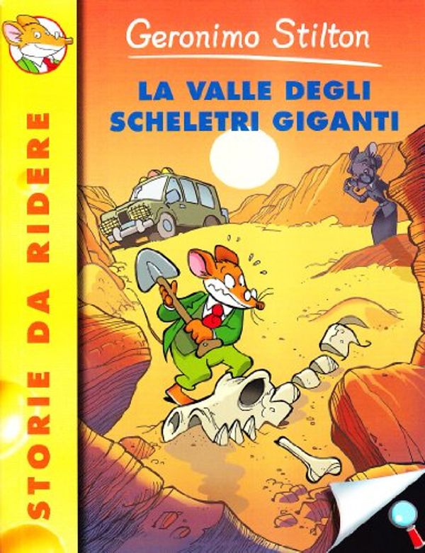 Cover Art for 9788838455704, La valle degli scheletri giganti by Geronimo Stilton