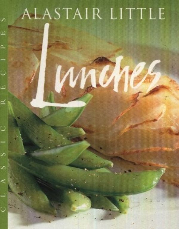 Cover Art for 9780297836360, Lunches by Alastair Little