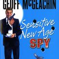 Cover Art for 9780143007654, Sensitive New Age Spy by Geoffrey McGeachin