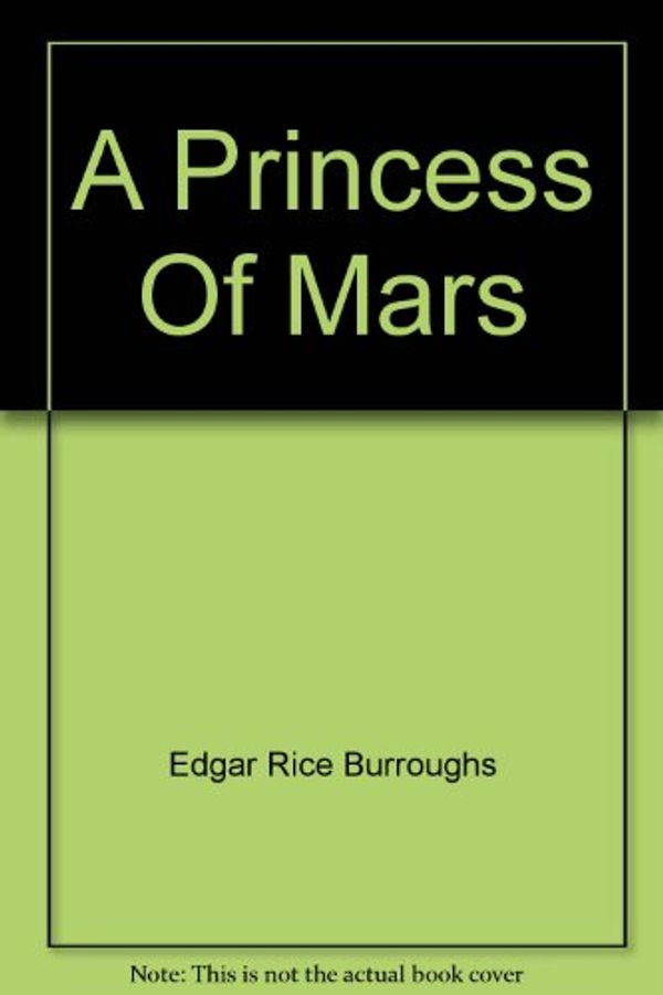 Cover Art for 9781556856556, A Princess of Mars by Edgar Rice Burroughs