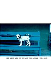 Cover Art for 9780464417378, Dalmatian Puppy sir Michael Huhn Creative Journal by Sir Michael Huhn