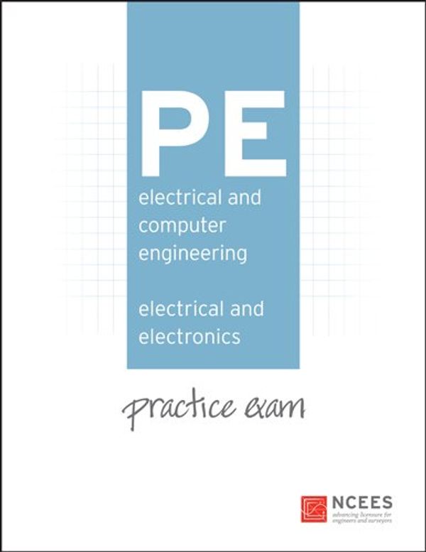 Cover Art for 9781932613551, PE Electrical and Computer: Electrical and Electronics Sample Questions and Solutions by Ncees