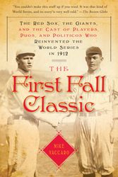 Cover Art for 9780767929684, The First Fall Classic by Mike Vaccaro