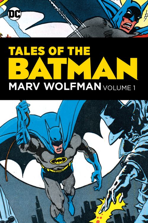 Cover Art for 9781401299613, Tales of the Batman Marv Wolfman by Marv Wolfman