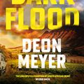 Cover Art for 9781529375527, The Dark Flood by Deon Meyer