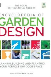 Cover Art for 9781405329057, Encyclopedia of Garden Design: Planning, Building and Planting Your Perfect Outdoor Space by Royal Horticultural Society