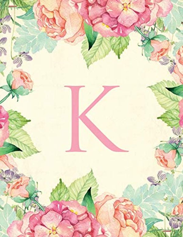 Cover Art for 9781699770511, K: Traditional watercolor, stylish, decorative and simple floral capital letter monogram lined notebook, pretty, cute and suitable for women and ... 100 college ruled pages 8.5 x 11 size. by Tim Bird