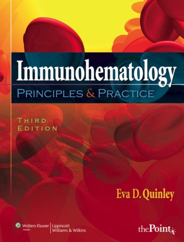 Cover Art for 9780781782043, Immunohematology by Eva D. Quinley