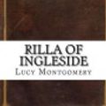 Cover Art for 9781535581974, Rilla of Ingleside by Lucy Maud Montgomery