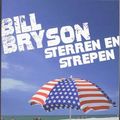 Cover Art for 9789047100553, Sterren en strepen/druk 3 by Bill Bryson