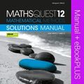 Cover Art for 9780730323129, Maths Quest 12 Vce Mathematical Methods Solutions Manual Flexisaver & Ebookplus by Margaret Swale