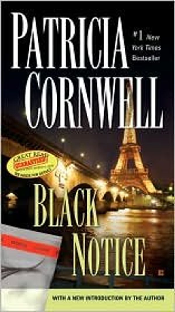 Cover Art for B004HMUNKE, Black Notice (Kay Scarpetta Series #10) by Patricia Cornwell by Unknown