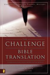 Cover Art for 9780310246855, The Challenge of Bible Translation by Zondervan