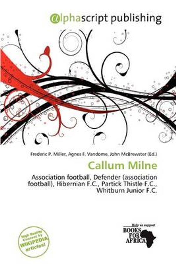 Cover Art for 9786200130440, Callum Milne (Paperback) by Frederic P Miller, Agnes F Vandome, John McBrewster