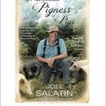 Cover Art for 9781478909132, The Marvelous Pigness of Pigs: Respecting and Caring for All God's Creation by Joel Salatin