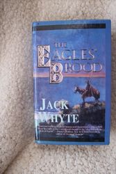 Cover Art for 9780613176316, The Eagles' Brood by Jack Whyte