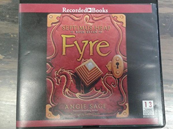 Cover Art for 9781470340483, Fyre by Angie Sage