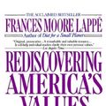Cover Art for 9780345369536, Rediscovering America's Values by Frances Moore Lappe