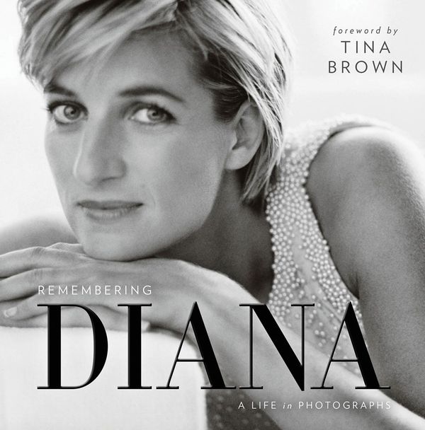 Cover Art for 9781426218538, Remembering Diana: A Life in Photographs by Tina Brown