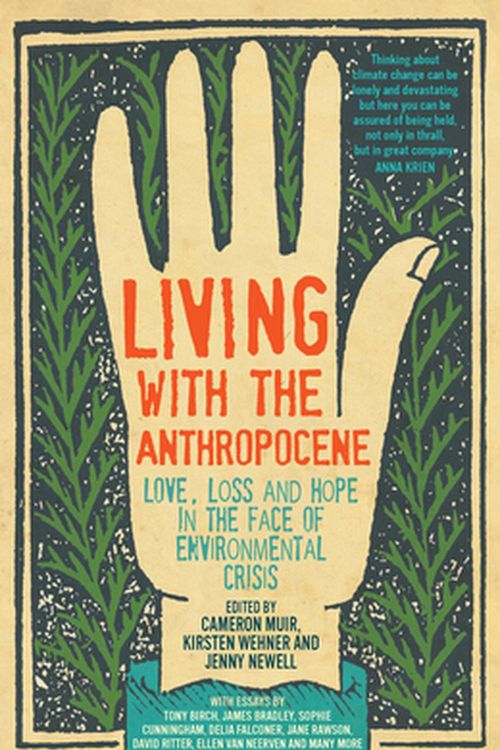 Cover Art for 9781742236889, Living with the Anthropocene by Cameron Muir