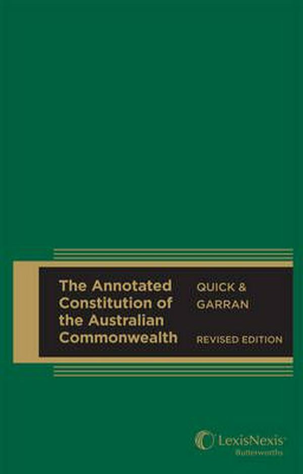 Cover Art for 9780409337211, The Annotated Constitution of the Australian Commonwealth by Quick &. Garran