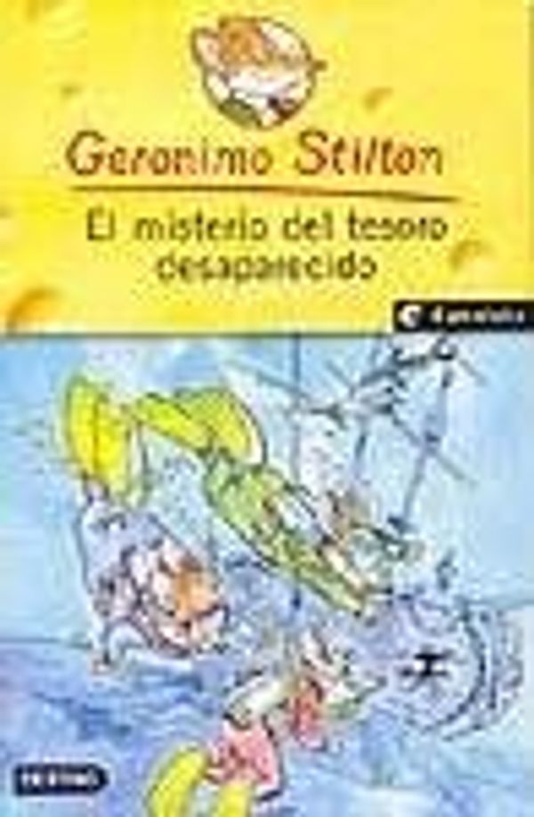 Cover Art for 9789507320712, El misterio del tesoro desaparecido by STILTON , GERONIMO