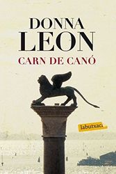 Cover Art for 9788499306322, Carn de canó by Donna Leon