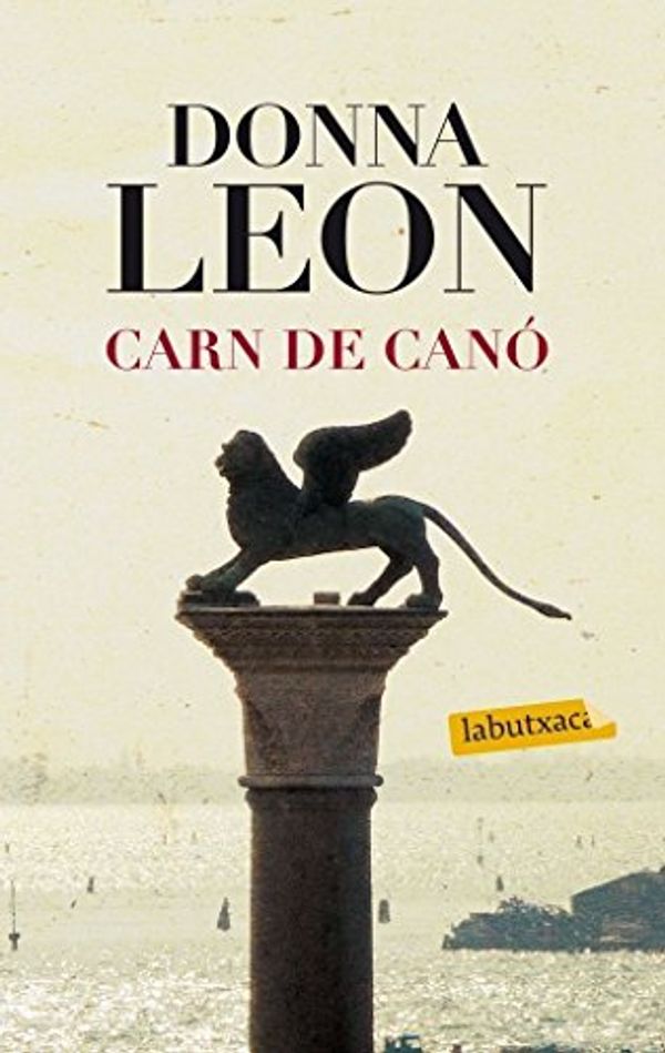 Cover Art for 9788499306322, Carn de canó by Donna Leon