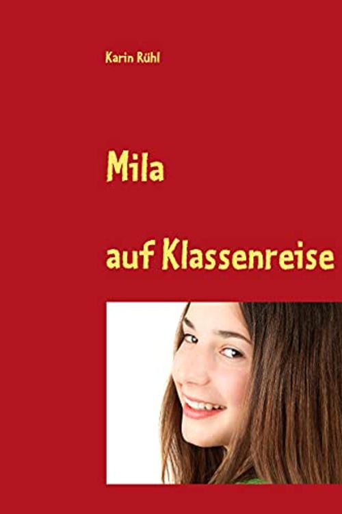 Cover Art for 9783839145517, Mila by Karin Rühl