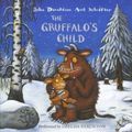 Cover Art for 9781405052290, The Gruffalo's Child by Axel Scheffler