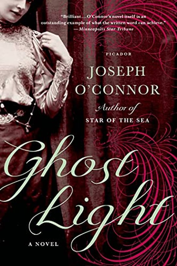 Cover Art for 9781250002310, Ghost Light by Joseph O'Connor