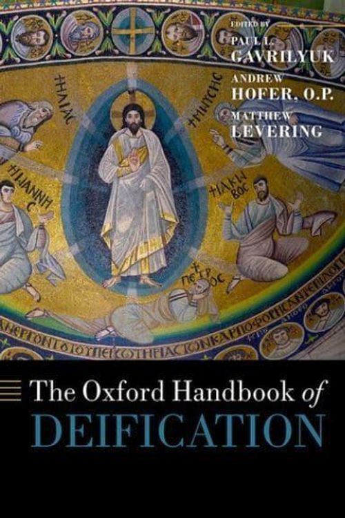 Cover Art for 9780198865179, The Oxford Handbook of Deification by Editor
