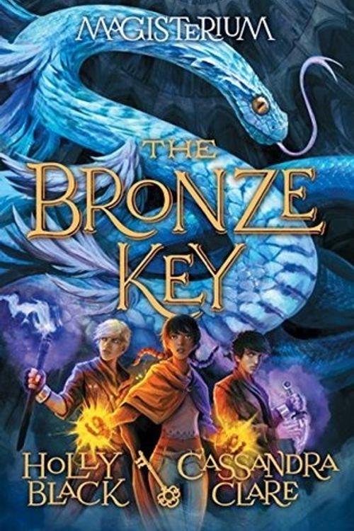 Cover Art for 9780606401456, The Bronze KeyMagisterium by Cassandra Clare, Holly Black