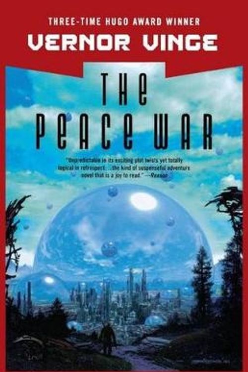 Cover Art for 9780765308832, The Peace War by Vernor Vinge