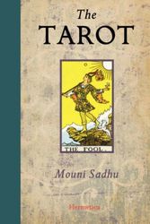 Cover Art for 9781597312363, The Tarot by Mouni Sadhu