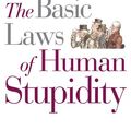 Cover Art for 9788815307002, The Basic Laws of Human Stupidity (Il Mulino) by Cipolla, Carlo M.