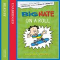 Cover Art for 9780007449606, Big Nate on a Roll by Lincoln Peirce