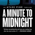 Cover Art for 9781538761618, A Minute to Midnight by David Baldacci