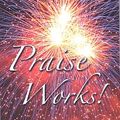 Cover Art for 9780943026060, Praise Works: by Merlin R. Carothers