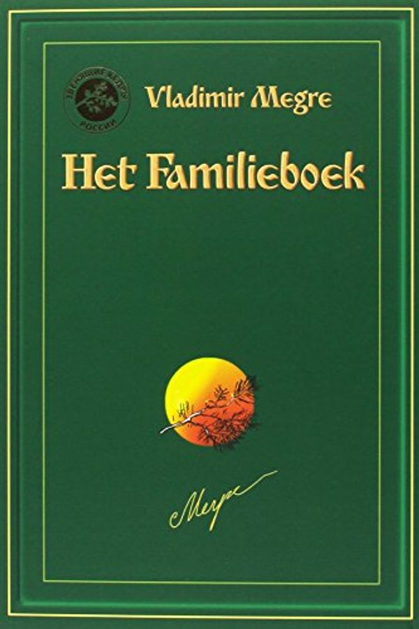 Cover Art for 9789077463147, Het Familieboek (Anastasia reeks (6)) by Vladimir Megre