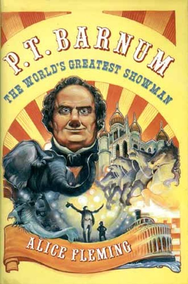 Cover Art for 9780802782342, P. T. Barnum: The World's Greatest Showman by Fleming, Alice Mulcahey