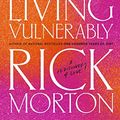 Cover Art for B08H5VD9W5, My Year Of Living Vulnerably by Rick Morton