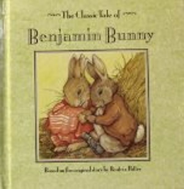 Cover Art for 9781561734795, Benjamin Bunny by Beatrix Potter