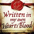 Cover Art for 9780752898490, Written in My Own Heart's Blood by Diana Gabaldon
