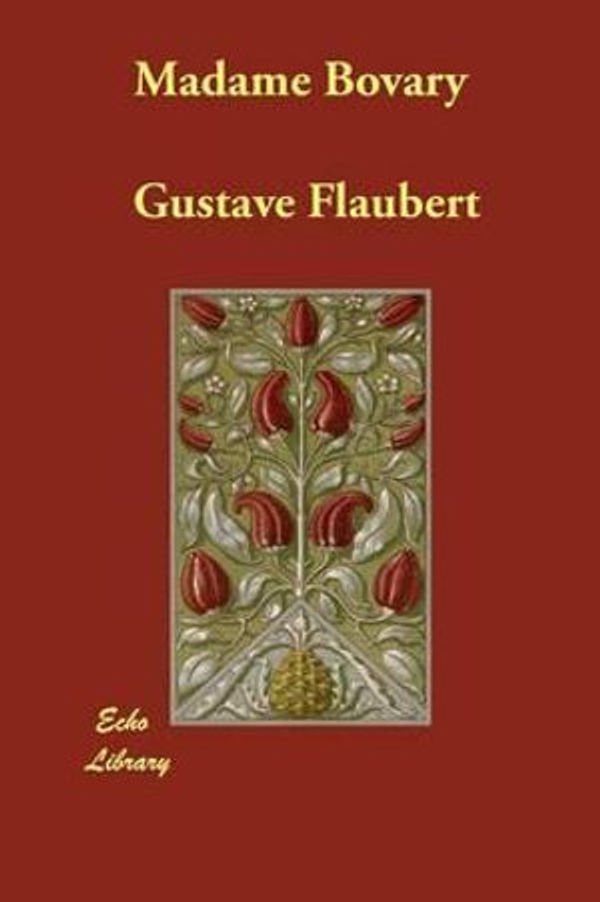 Cover Art for 9781406881042, Madame Bovary by Gustave Flaubert