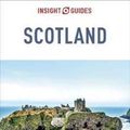 Cover Art for 9781786716170, Insight Guides Scotland by Insight Guides