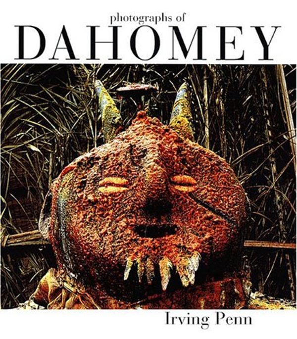 Cover Art for 9783775714495, Irving Penn: Photographs of Dahomey 1967 by Herskovits, Melville J., Herskovits, Frances S., Maquet, Jacques, Penn, Irving